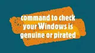 How to check your Windows is Genuine or Pirated.