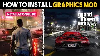 ✅ How To Install Graphics Mod in GTA 5 ? (Easy Guide)