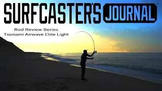 Surf-Rod Review Mini-Series Video #3: Tsunami Airwave Elite Light 8' 1/2-1 3/4-oz