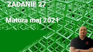 Zadanie 27 - matura maj 2021 - kombinatoryka