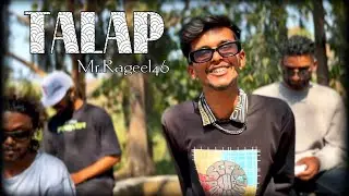 TALAP - MR.RAGEEL46 (OFFICIAL MUSIC VEDIO) 2K25 MARATHI RAP