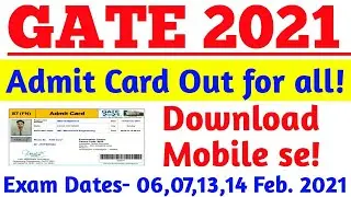 GATE 2021 Admit Out for all Disciplines Download Mobile se.