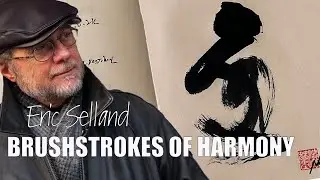 Brushstrokes Of Harmony - The Art Of Eric Selland