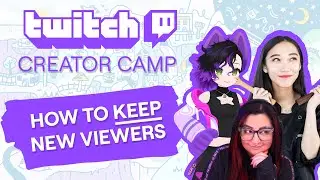 How to Convert New Twitch Viewers to Regulars