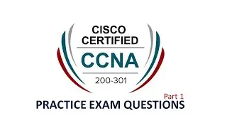 CCNA 200-301 Practice Exam Questions | Pass CCNA First Try