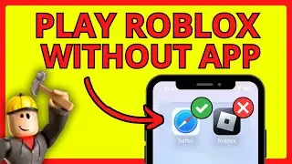 How To Play Roblox Without The Mobile App - Full Guide 2024