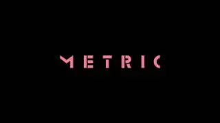 Metric - Gimme Sympathy (Live)