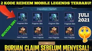 2 KODE REDEEM MOBILE LEGEND TERBARU 2021 | KODE REDEEM ML HARI INI JULI 2021 - NEW REDEEM CODE ML!!