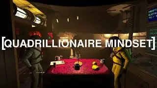04 [QUADRILLIONAIRE MINDSET]