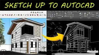How to export Sketch Up 3d Model to 2d AutoCAD