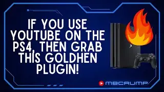 This GoldHEN Plugin is a MUST-HAVE for Jailbroken PS4 Users that use YouTube