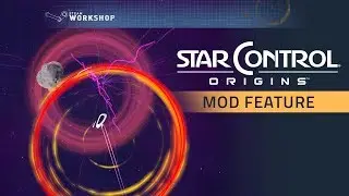 Star Control®: Origins™ - Mod Feature Trailer