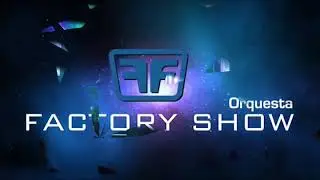 Orquesta Factory Show 2018 en Fresno de Sayago
