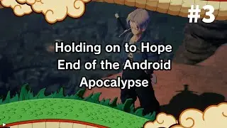 DBZ TRUNKS THE WARRIOR OF HOPE | PT 3
