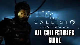 The Callisto Protocol All Collectibles Guide - Grim Reaper Achievement / Trophy Tutorial Walkthrough