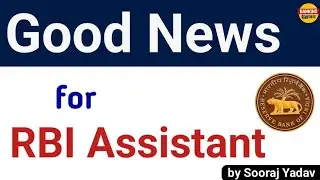 Good News for RBI Assistant