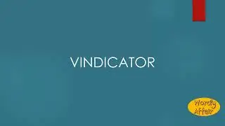 Vindicator Meaning