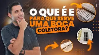 O que é e para que serve uma boca coletora
