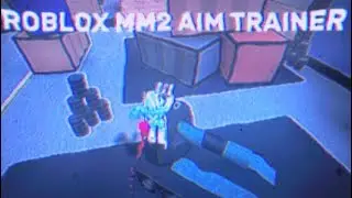 Playing MM2 Aim Trainer To See If It Actually Helps..