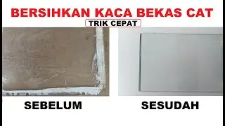 Cara membersihkan kaca rumah bekas cat