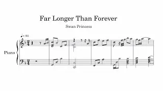 Far Longer Than Forever (From Swan Princess) Sheet Music