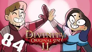 Married Stream! Divinity: Original Sin 2 - Episode 84