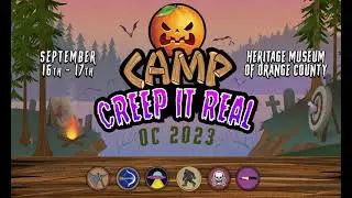 Camp Creep It Real OC   2023