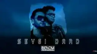 BENOM NEW Sevgi Dart AUDIO TRACK