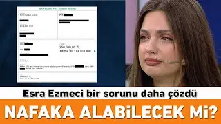 İpek nafakasını Ömer'den alabilecek mi? Esra Ezmeci bir sorunu daha çözdü