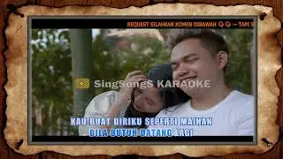 Andika Mahesa Ft. Dodhy - Dimana Perasaanmu KARAOKE