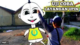 Tes Terbang Layangan Upin Tanpa Ipin - Berhasilkah Mengudara ? Part 1
