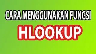 Rumus Hlookup Excel dan Contoh Cara Menggunakan Fungsi Hlookup di Excel