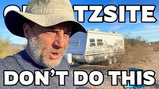 Campsite Tour & What You Should AVOID In Quartzsite Arizona