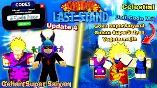 Anime Last Stand 5 Code Mới Và Test Unit Gohan Super sayian 2 với Unit Code mới The Trio - Roblox