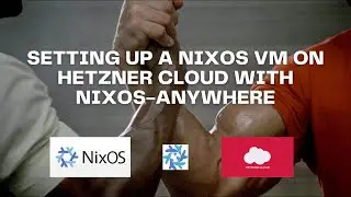 Setting Up a NixOS 23.05 Development VM on Hetzner Cloud with nixos-anywhere!