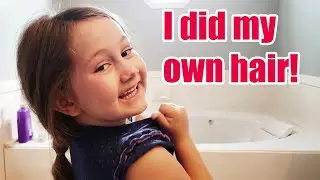 Five Year Old, Ruby,  Does Her Own Hair 