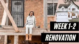 HOME RENOVATION | Week 1-2