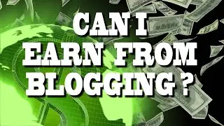 Earn from Blogging