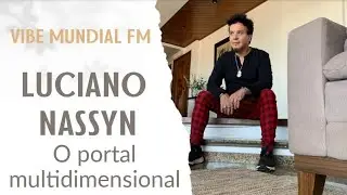 LUCIANO NASSYN - AO VIVO NA VIBE MUNDIAL FM está transmitindo ao vivo!