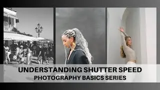 Shutter speed in photography : everything you need to learn
