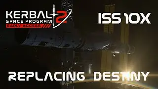KSP 2 Early Access - International Space Station Construction 10X