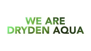 WE ARE DRYDEN AQUA