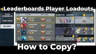 Now Copy Loadouts Of Leaderboard CODM Players | How To Copy Loadout Of Leaderboards Player In CODM