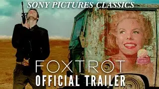 Foxtrot | Official Trailer HD (2017)