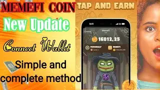 Memefi coin update | how to connect Wallet | tap and earn on telegram project