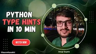 Python Type Hints Crash Course | Python Data Types Complete Guide