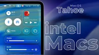macOS Tahoe - The Last Stand for Intel Macs and what about Hackintoshes?