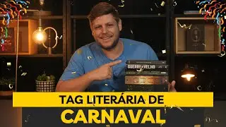 TAG Literária de Carnaval: Os Melhores Livros na Avenida da Leitura