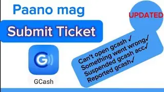How to submit ticket in gcash 2024