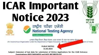ICAR 2023 Important Notice | ICAR 2023 Registration Last Date | Krishi kranti